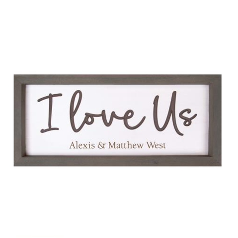 I Love Us Framed Sign Personalized