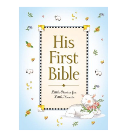 His First BIble Little Stories for Little Hands